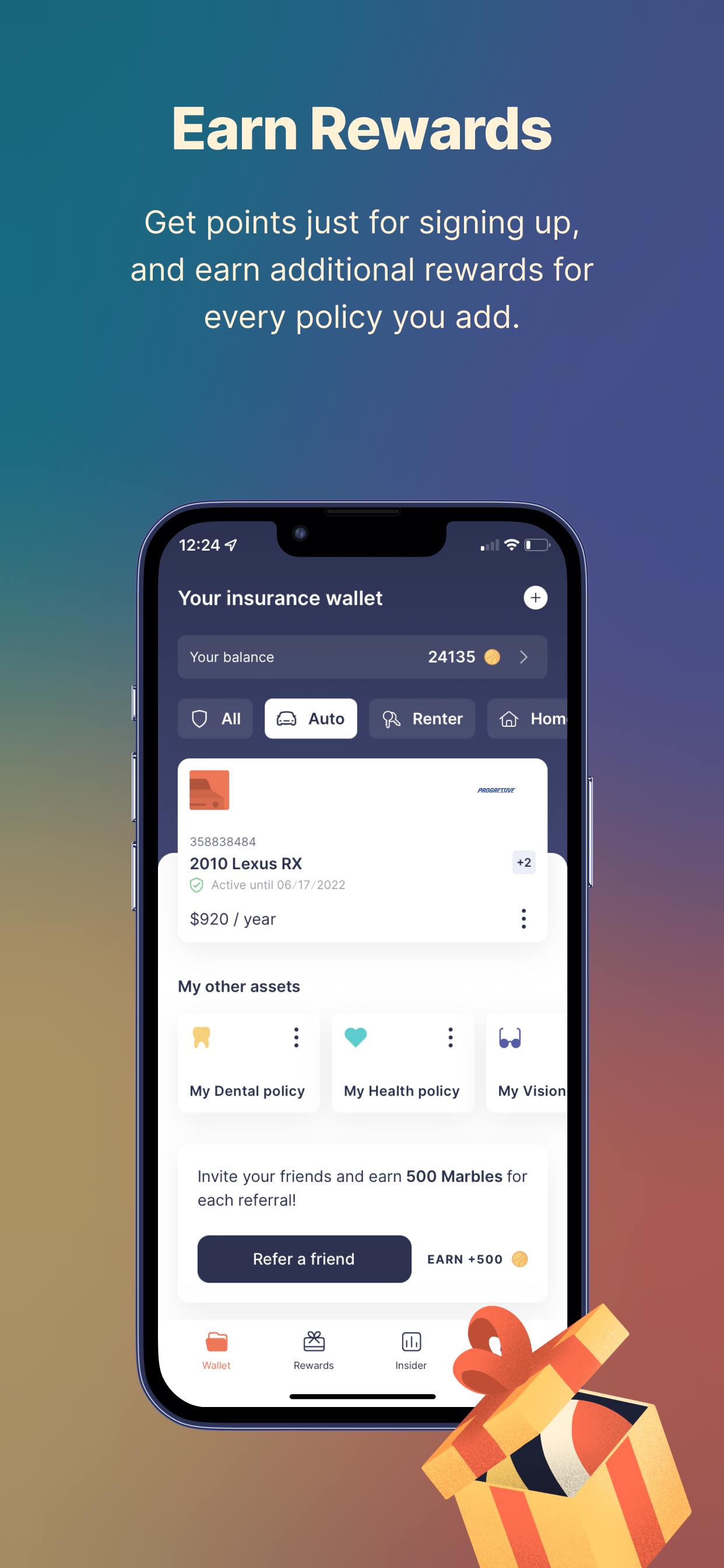 Earn Rewards — points for every policy you add